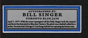 Bill Singer Signed Toronto Blue Jays Franchise 1st Game Pitch